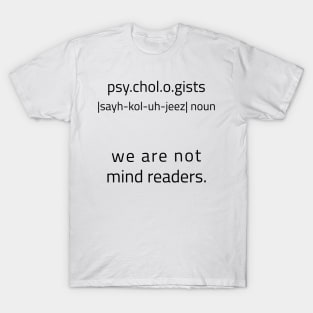 Psychologists Meaning T-Shirt